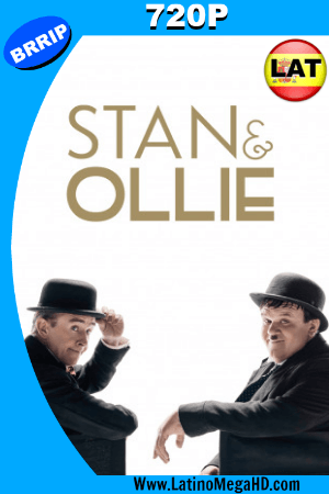 El Gordo y el Flaco (Stan & Ollie) (2018) Latino HD 720P ()